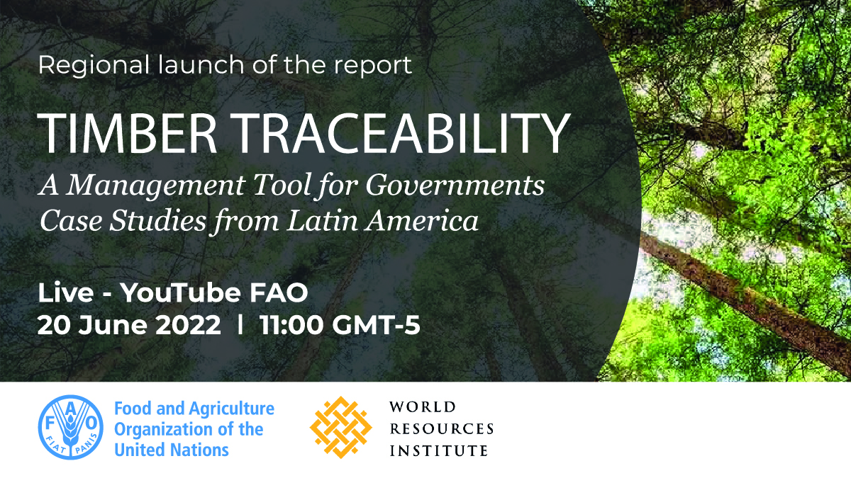 Trazabilidad de la madera: Una herramienta para los gobiernos Estudios de caso de América Latina